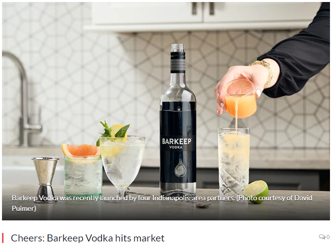 The Current editorial coverage of Barkeep Vodka