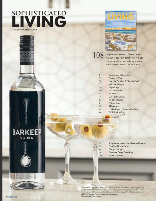 Sophisticated Living Magazine features Barkeep Vodka